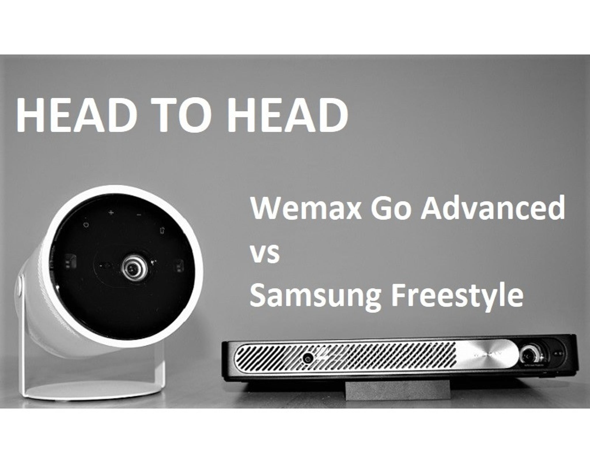 Crowning a New Champion: Wemax Go Advanced Versus Samsung Freestyle Review